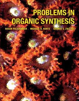 Paperback Problems in Organic Synthesis Book