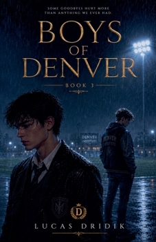 Boys of Denver: Book 3