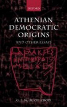 Electronics Athenian Democratic Origins: And Other Essays Book