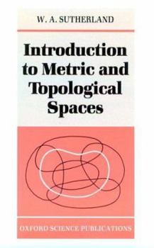 Paperback Introduction to Metric and Topological Spaces Book