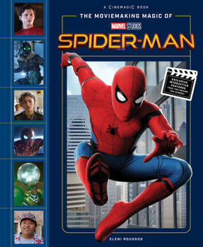 Hardcover The Moviemaking Magic of Marvel Studios: Spider-Man Book