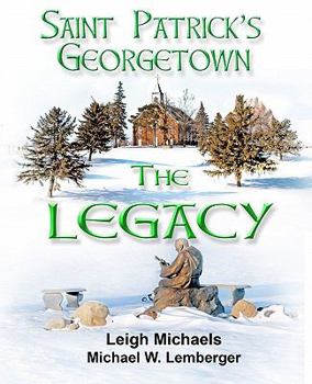 Paperback Saint Patrick's Georgetown: The Legacy Book