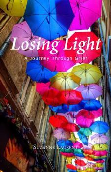 Paperback Losing Light: A Journey Through Grief Book