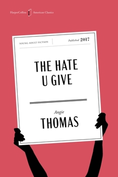 Paperback The Hate U Give American Classics Edition: A Printz Honor Winner Book