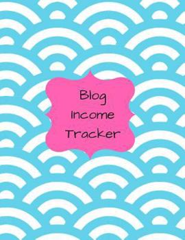 Paperback Blog Income Tracker Book