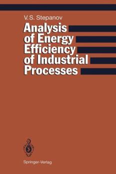 Paperback Analysis of Energy Efficiency of Industrial Processes Book