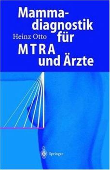 Paperback Mammadiagnostik Für Mtra Und Ärzte [German] Book