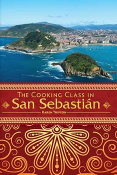 Paperback The Cooking Class In San Sebastián Book