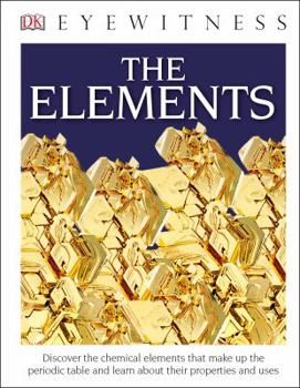 Hardcover Eyewitness the Elements Book