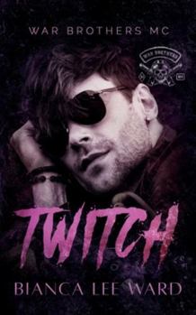 Paperback Twitch: An Off-Limits MC Romance Novel Book