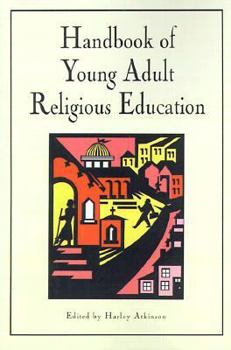 Paperback Handbook of Young Adult Religious Education Book