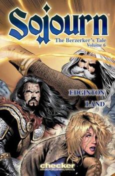 Sojourn Volume 6: Berserker's Tale (Sojourn) - Book  of the Sojourn