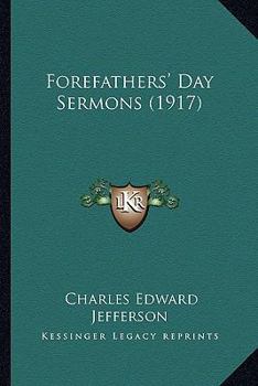 Paperback Forefathers' Day Sermons (1917) Book