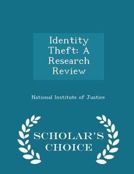 Paperback Identity Theft: A Research Review - Scholar's Choice Edition Book