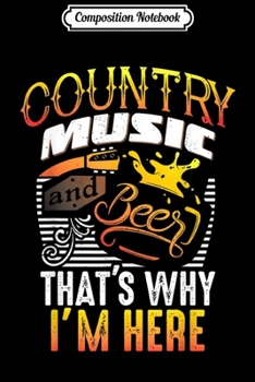 Composition Notebook: Love Country Music and Beer Gift Design Idea Journal/Notebook Blank Lined Ruled 6x9 100 Pages