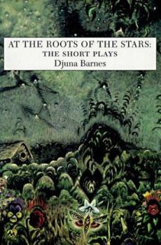 Paperback At the Roots of the Stars: The Short Plays Book