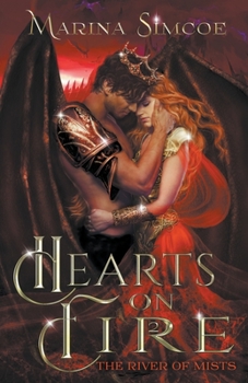 Hearts on Fire - Book #2 of the Fire in Stone