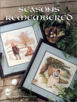 Hardcover Seasons Remembered (Leisure Arts Presents Christmas Remembered, Bk. 9) Book