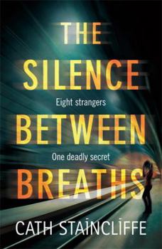 Hardcover The Silence Between Breaths Book