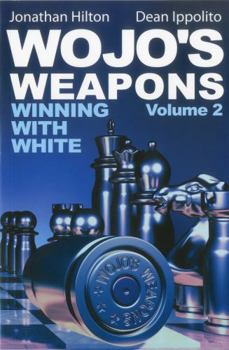Paperback Wojo's Weapons, Volume 2: Winning with White Book