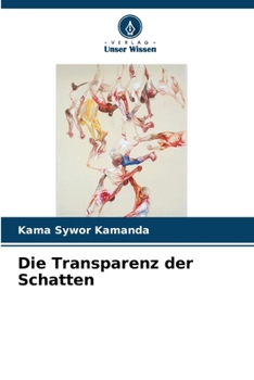 Paperback Die Transparenz der Schatten [German] Book