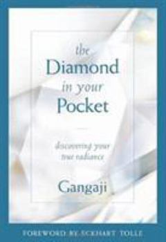 Hardcover The Diamond in Your Pocket: Discovering Your True Radiance Book