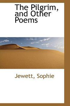 Paperback The Pilgrim, and Other Poems Book