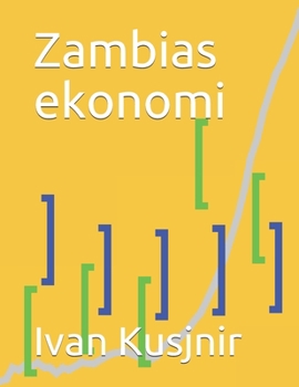 Paperback Zambias ekonomi [Swedish] Book