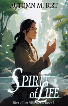 Paperback Spirit of Life: Elemental Magic & Epic Fantasy Adventure Book
