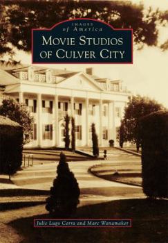 Paperback Movie Studios of Culver City Book