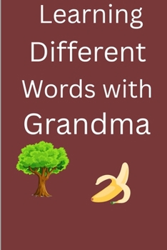 Paperback Learning different words with grandma Book