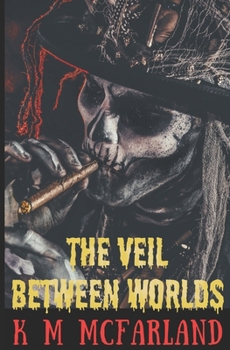 Paperback The Veil Between Worlds Book