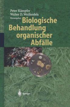 Paperback Biologische Behandlung Organischer Abfälle [German] Book