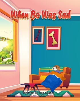 Paperback When Bo was Sad: The educational series Book