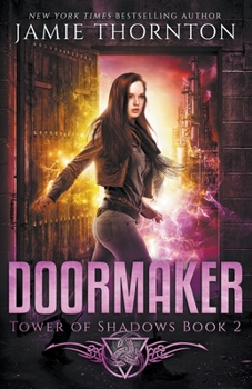 Paperback Doormaker: Tower of Shadows (Book 2) Book