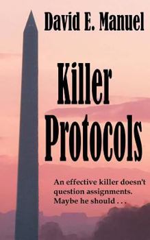 Killer Protocols - Book #1 of the Richard Paladin