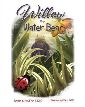 Hardcover Willow the Waterbear Book