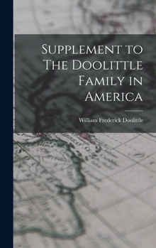 Hardcover Supplement to The Doolittle Family in America Book