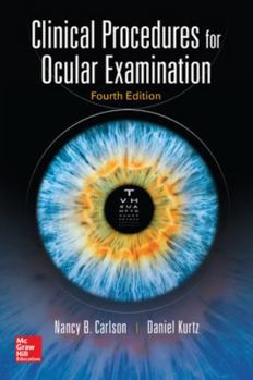Paperback Clinical Procedures for Ocular Examination, Fourth Edition Book