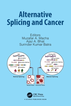 Paperback Alternative Splicing and Cancer Book