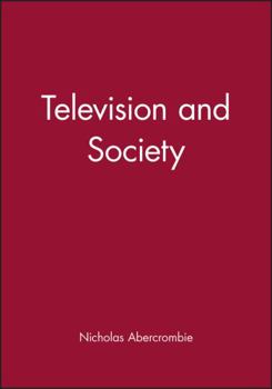 Paperback Television and Society: The Social Analysis of Time Book