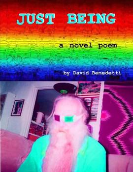 Paperback Just Being: a novel poem Book