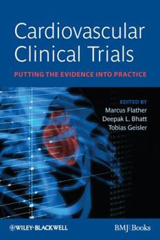 Paperback Cardiovascular Clinical Trials: Putting the Evidence Into Practice Book