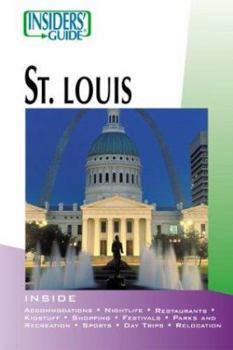 Paperback Insiders' Guide to St. Louis (Insiders' Guide Series) Book