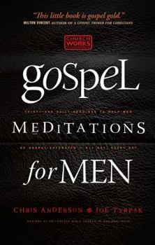 Unknown Binding Gospel Meditations for Men Book
