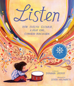 Hardcover Listen: How Evelyn Glennie, a Deaf Girl, Changed Percussion Book