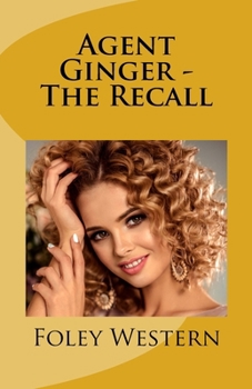 Paperback Agent Ginger - The Recall Book