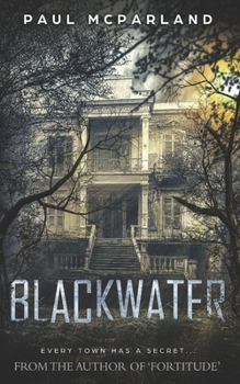 Paperback Blackwater: A Gothic Horror Book