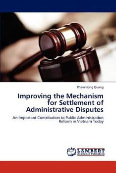 Paperback Improving the Mechanism for Settlement of Administrative Disputes Book