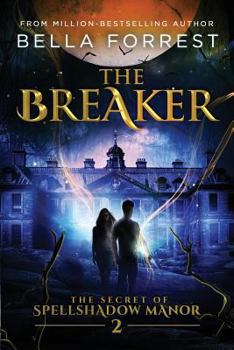 Paperback The Secret of Spellshadow Manor 2: The Breaker Book